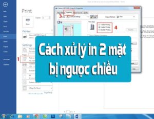 cách chỉnh in 2 mặt giấy ngang không bị ngược